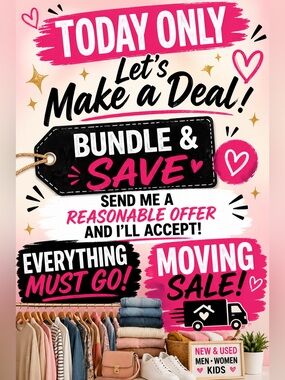 SEND REASONABLE OFFERS!